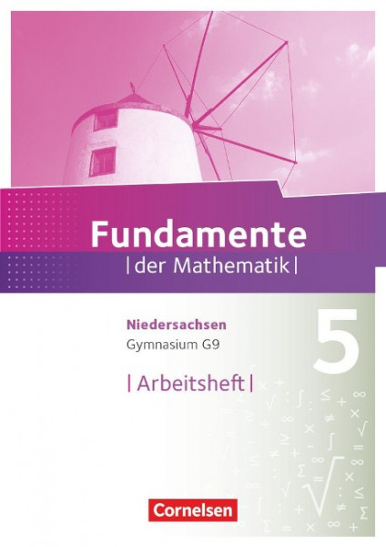 Fundamente der Mathematik 5. Schuljahr. Arbeitsheft mit Lösungen Gymnasium Niedersachsen