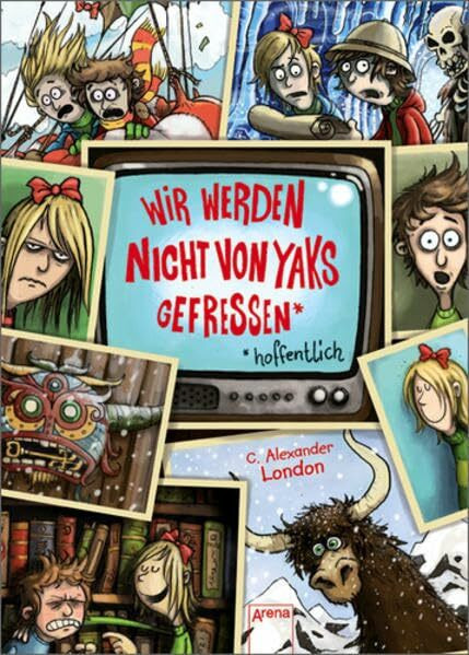 Wir werden nicht von Yaks gefressen*: *hoffentlich