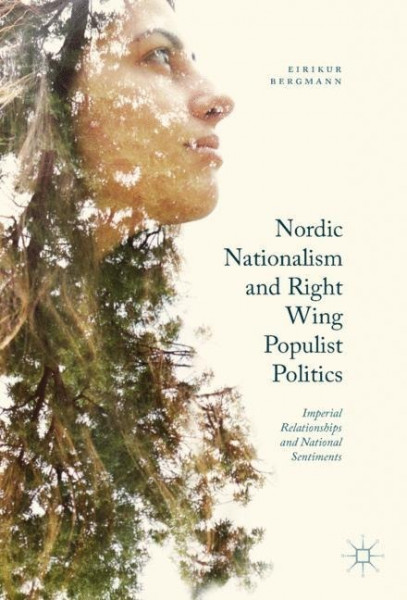 Nordic Nationalism and Right-Wing Populist Politics