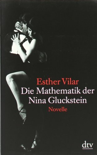 Die Mathematik der Nina Gluckstein: Novelle (dtv Fortsetzungsnummer 20, Band 20280)