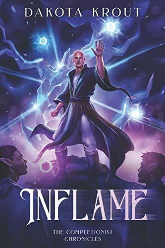 Inflame (Completionist Chronicles, Band 6)