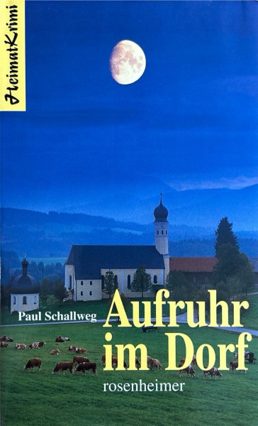 Aufruhr im Dorf