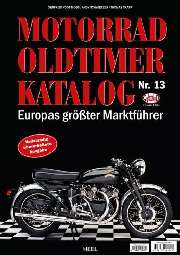 Motorrad Oldtimer Katalog Nr. 13: Europas größter Marktführer