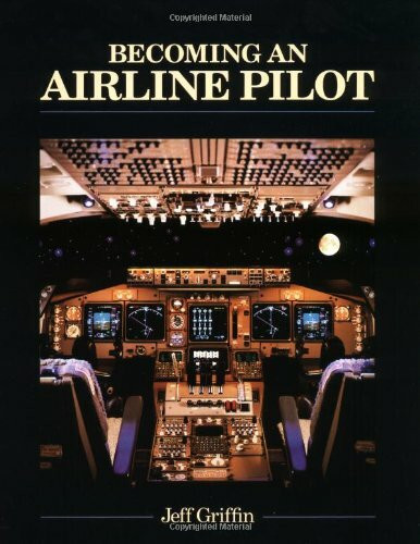 Becoming an Airline Pilot