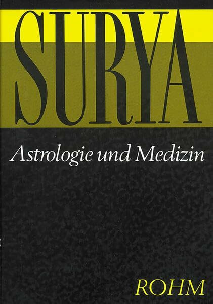 Astrologie und Medizin