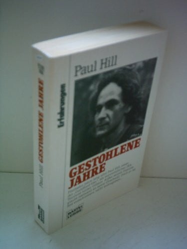 Gestohlene Jahre (Erfahrungen. Bastei Lübbe Taschenbücher)
