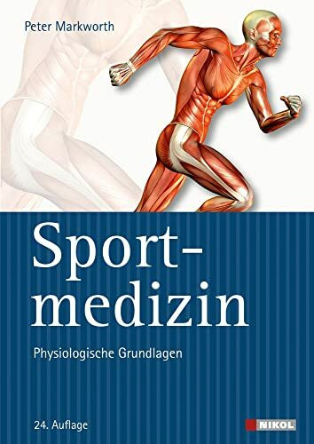 Sportmedizin: Physiologische Grundlagen