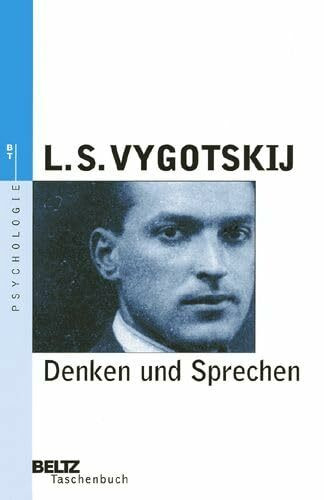 Denken und Sprechen: Psychologische Untersuchungen (Beltz Taschenbuch)