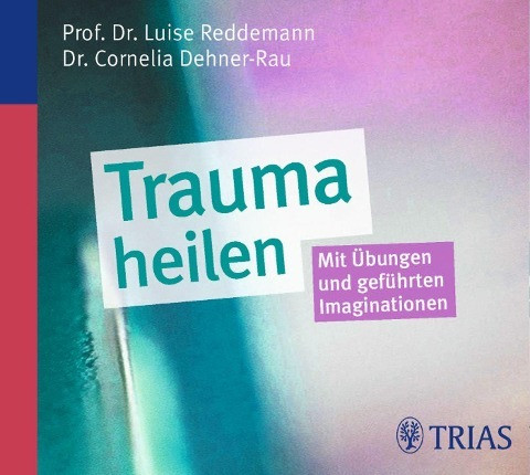 Trauma heilen