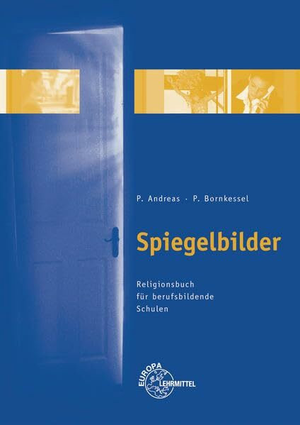 Spiegelbilder: Religionsbuch für berufsbildende Schulen