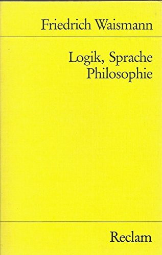 Logik, Sprache, Philosophie