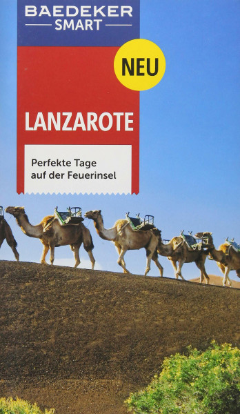 Baedeker SMART Reiseführer Lanzarote: Perfekte Tage auf der Feuerinsel