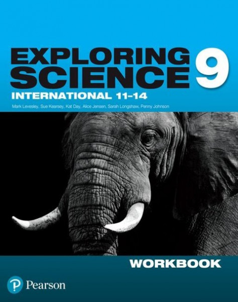 Exploring Science 4 International Year 9 Workbook.