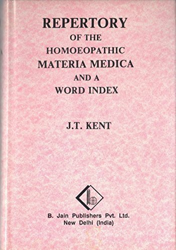 Repertory of the Homoeopathic Materia Medica