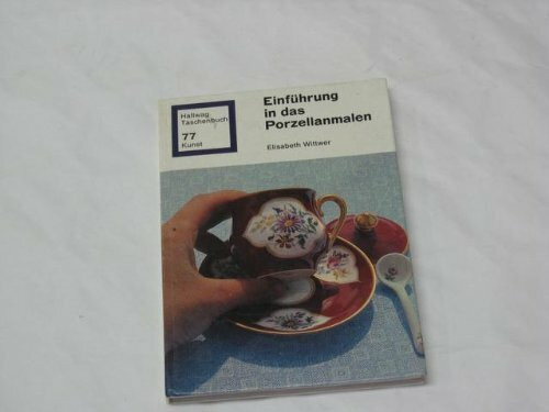 Einführung in das Porzellanmalen