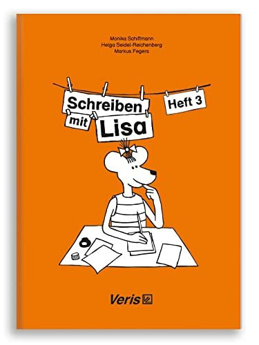 Schreiben mit Lisa. Heft 3: Klassenstufe 1 und 2