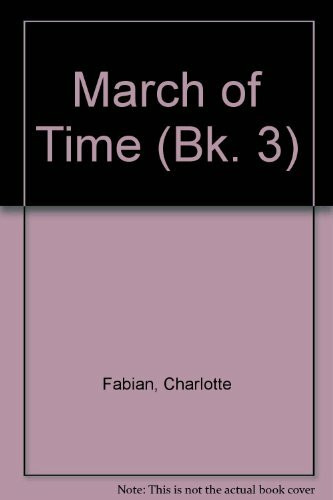 March of Time: Bk. 3