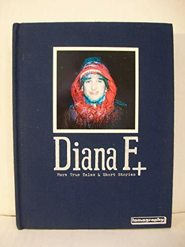 Diana + True Tales & Short Stories