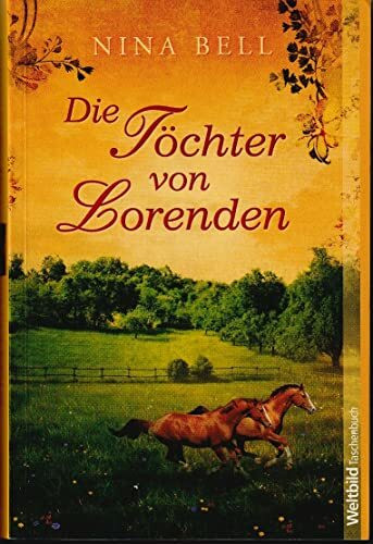 Die Töchter von Lorenden