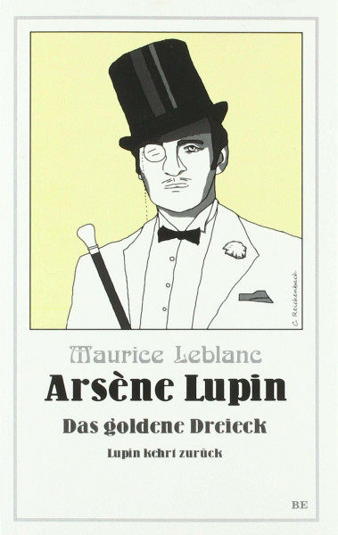 Arsène Lupin - Das goldene Dreieck: Lupin kehrt zurück (Die Abenteuer des Arsène Lupin)