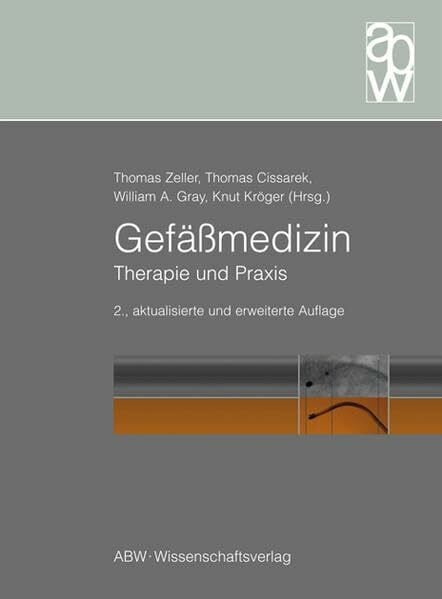 Gefäßmedizin: Therapie und Praxis