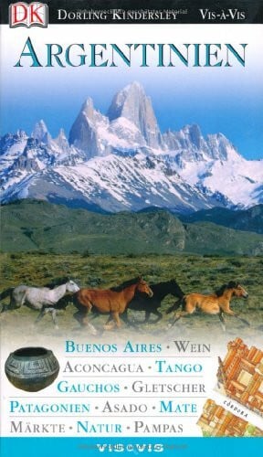 Vis a Vis Reiseführer Argentinien (Vis à Vis)