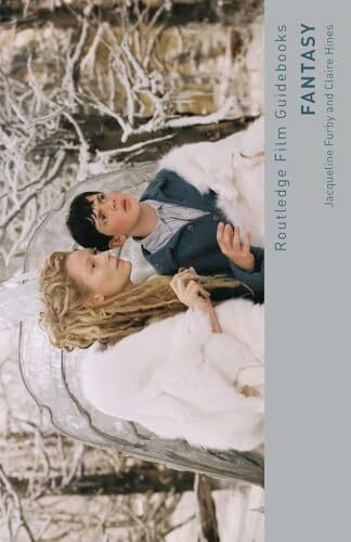Fantasy (Routledge Film Guidebooks)