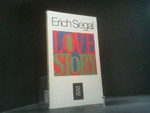Love Story (rororo: Rowohlts Rotations Romane)