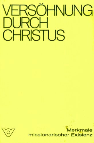 Versöhnung durch Christus