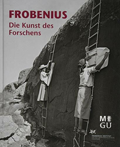 Frobenius: Die Kunst des Forschens