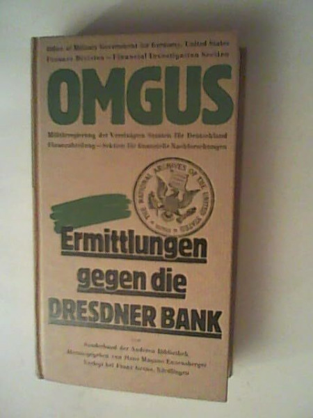 OMGUS. Ermittlungen gegen die Dresdner Bank
