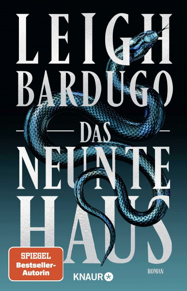 Das neunte Haus: Roman | Dark Academia von der Bestsellerautorin des Netflix-Erfolgs »Shadow and Bone« (Alex Stern Reihe, Band 1)