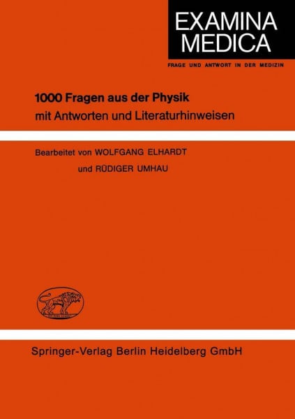 1000 Fragen Aus Der Physik (German Edition): mit Antworten und Literaturhinweisen