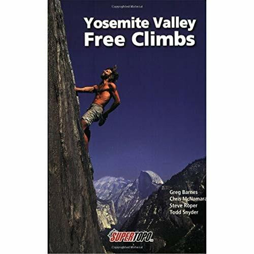 Yosemite Valley Free Climbs: Supertopos