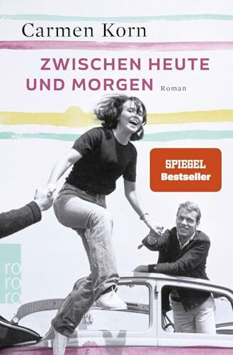 Zwischen heute und morgen (Drei-Städte-Saga, Band 2)
