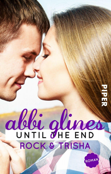 Until the End – Rock und Trisha: Roman (Sea Breeze, Band 9)
