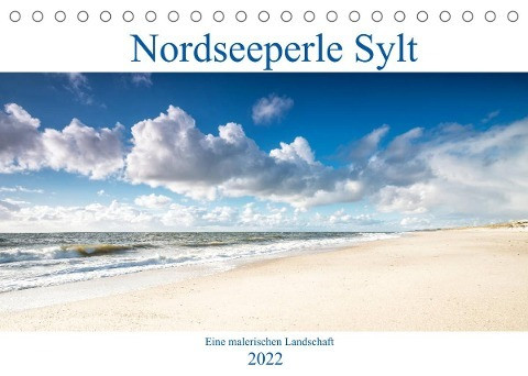 Nordseeperle Sylt (Tischkalender 2022 DIN A5 quer)