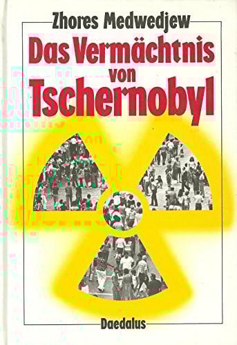 Das Vermächtnis von Tschernobyl