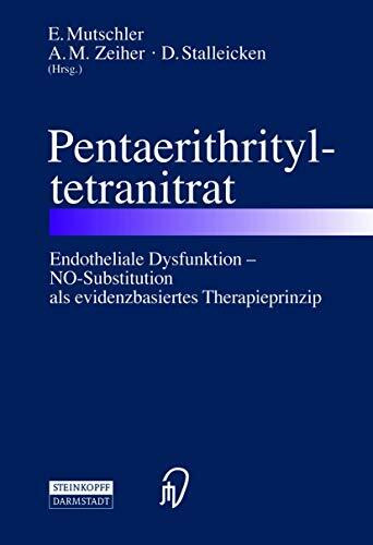 Pentaerithrityltetranitrat: Endotheliale Dysfunktion ― NO-Substitution als evidenzbasiertes Therapieprinzip