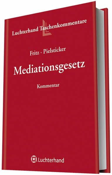 Kommentar zum Mediationsgesetz