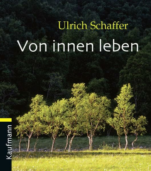 Von innen leben (Lahrer Geschenkhefte)