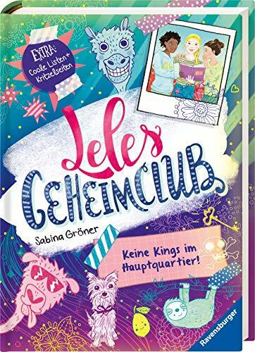 Leles Geheimclub, Band 1: Keine Kings im Hauptquartier (Leles Geheimclub, 1)