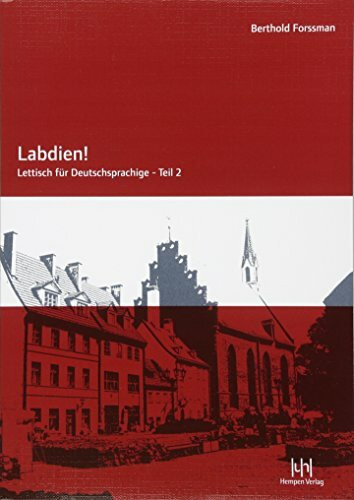 Labdien!: Lettisch für Deutschsprachige - Teil 2