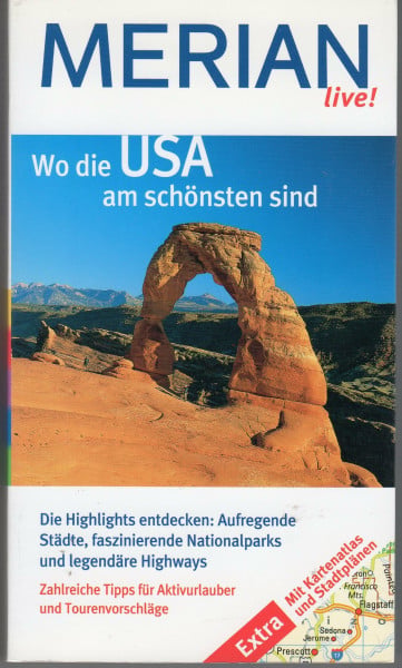 Wo die USA am schönsten sind: Von New York bis Wyoming