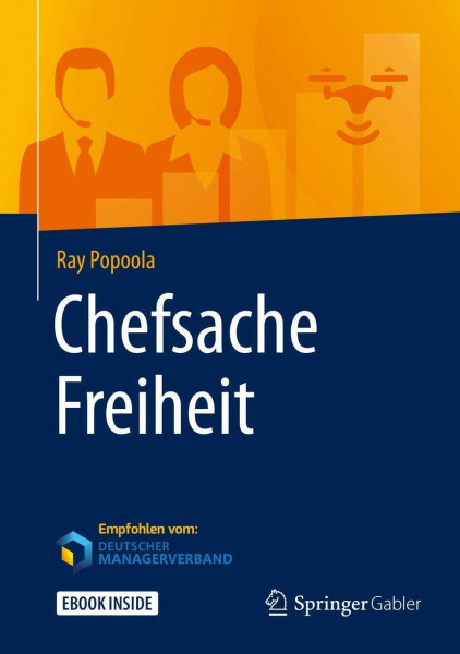 Chefsache Freiheit: Enthält: 1 Buch, 1 E-Book