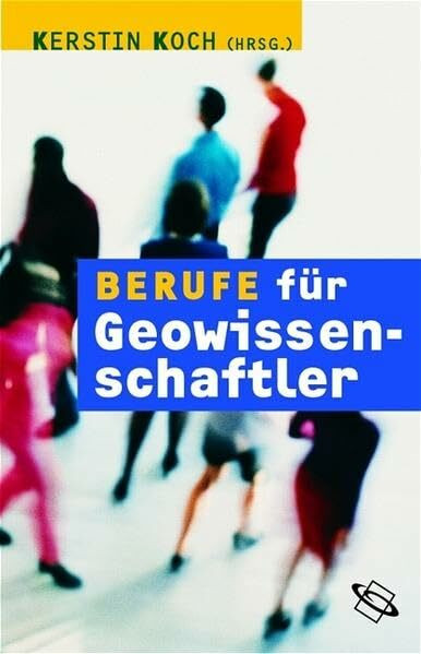 Berufe für...: Berufe für Geowissenschaftler