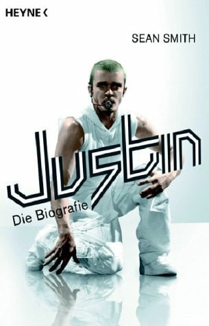 Justin: Die Biographie