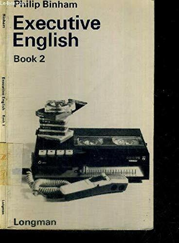 Executive English: Bk. 2