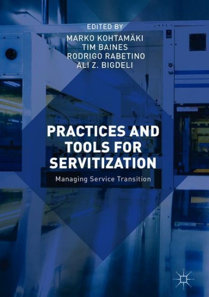Practices and Tools for Servitization