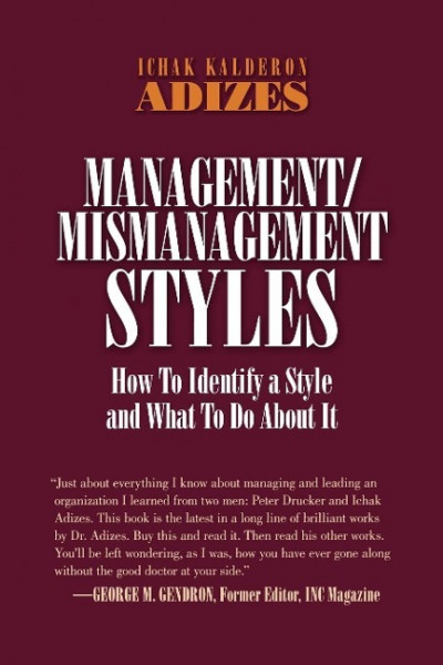 Management/Mismanagement Styles